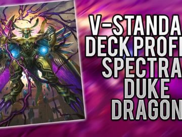 V-Standard Deck Profile: Spectral Duke Dragon