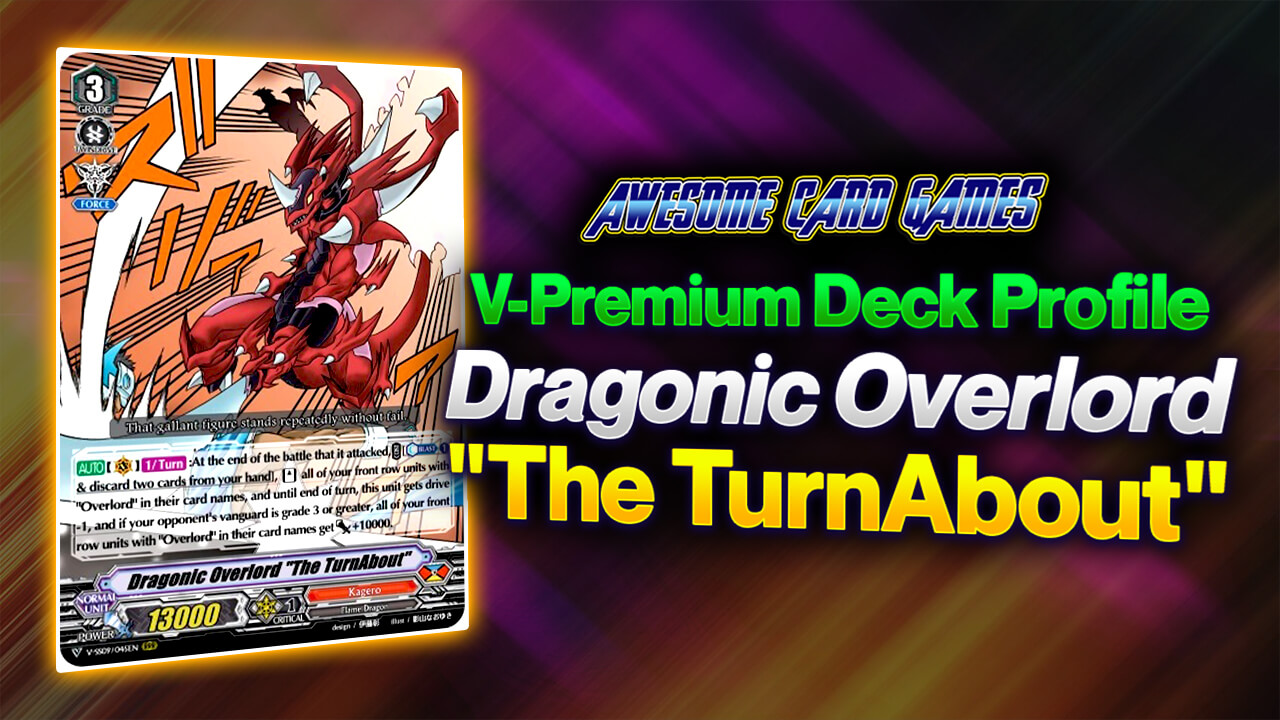 V-Premium Deck Profile Dragonic Overlord The TurnAbout