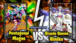 V-Premium Showdown: Pentagonal Magus VS Oracle Queen, Himiko