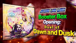 Booster Box Opening: Duet of Dawn and Dusk